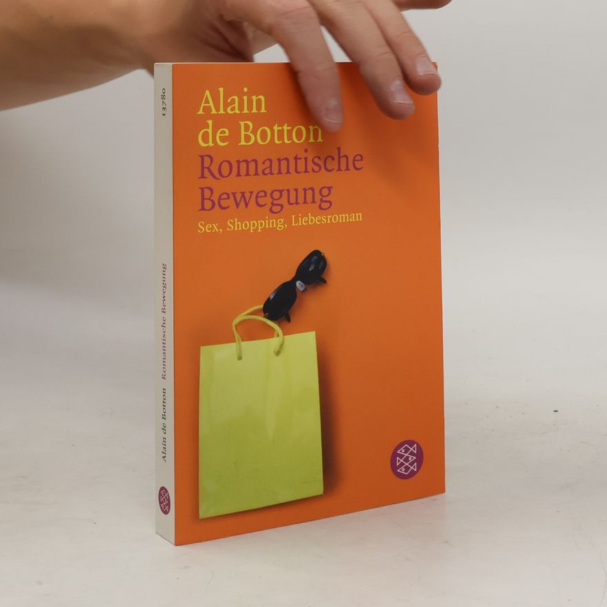 Alain de Botton Romantische Bewegung