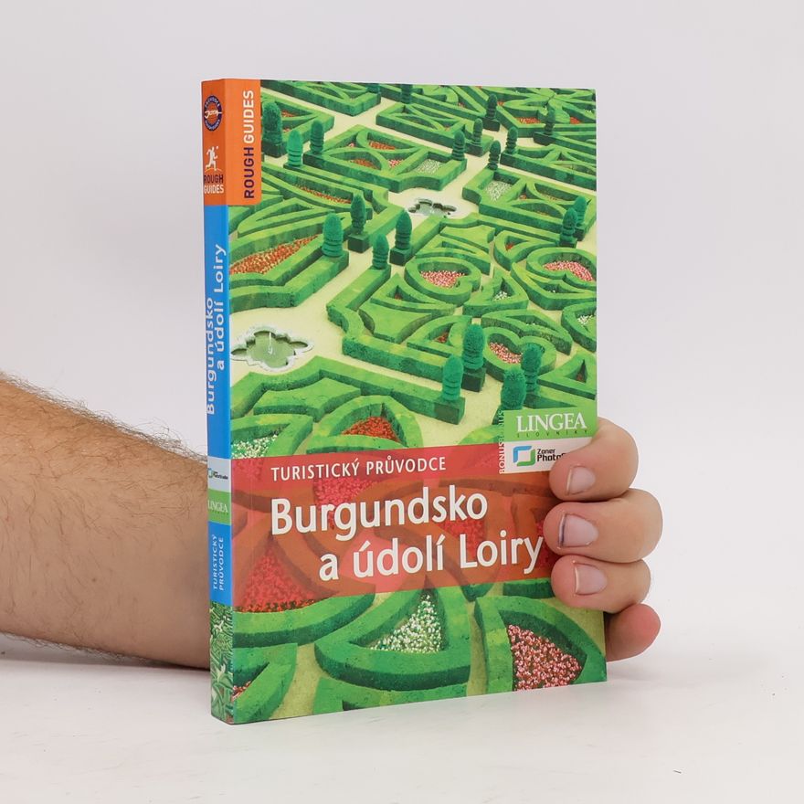 Ruth Blackmore Burgundsko a údolí Loiry