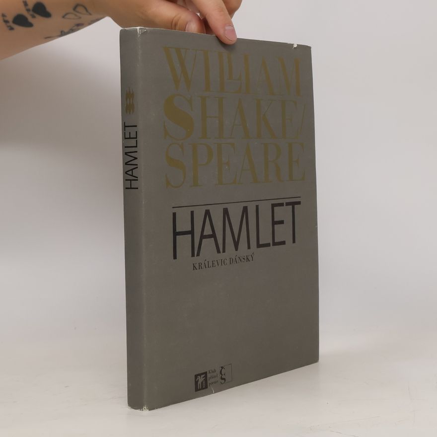 William Shakespeare Hamlet, králevic dánský
