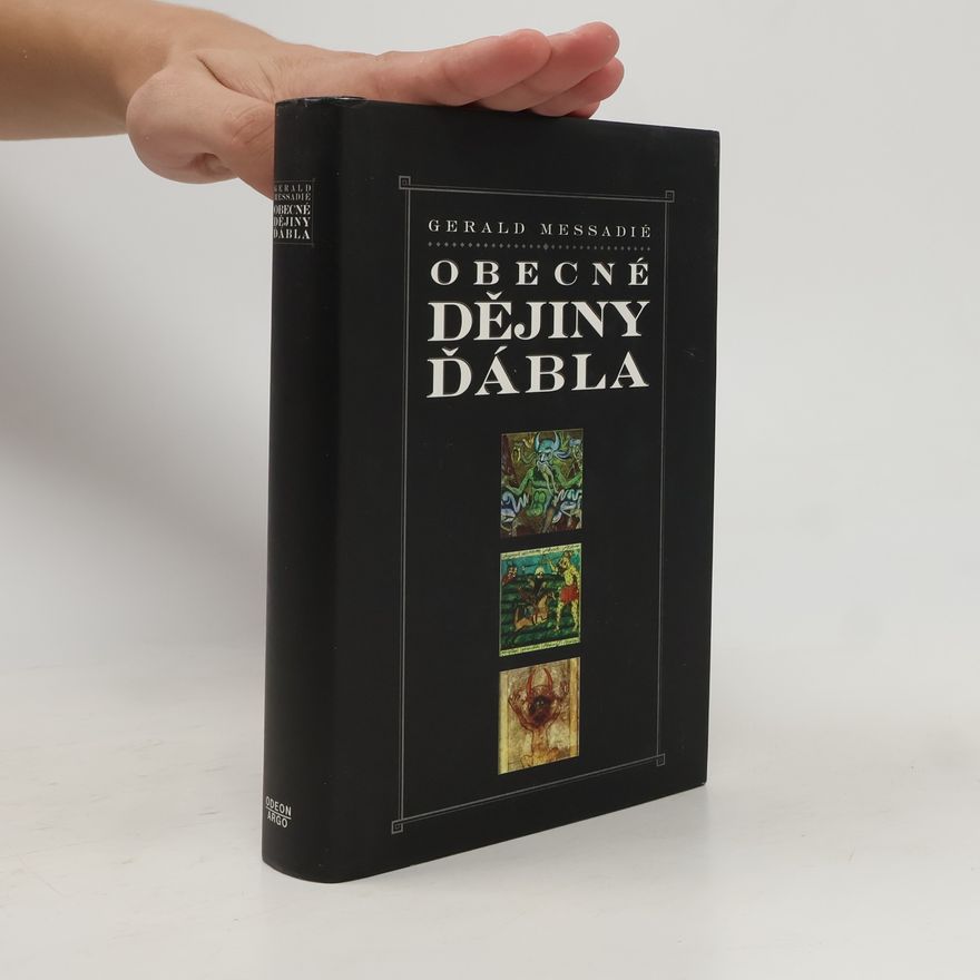 Gérald Messadié Obecné dějiny ďábla