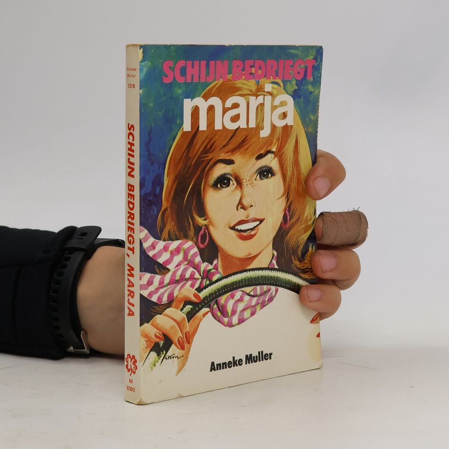 Anneke Muller Schijn bedriegt Marja