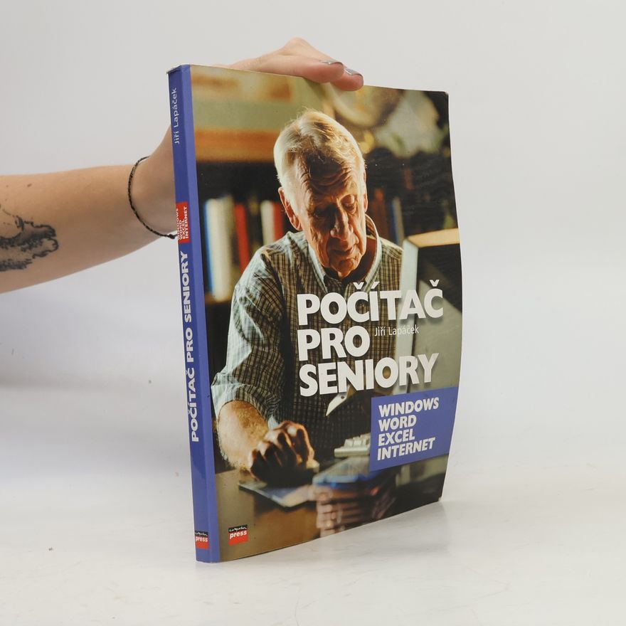 Jiří Lapáček Počítač pro seniory