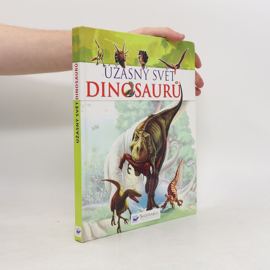 Martina Blahníková Úžasný svět dinosaurů