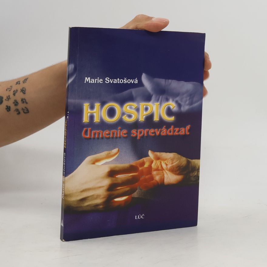 Mária Majerníková Hospic : umenie sprevádzat