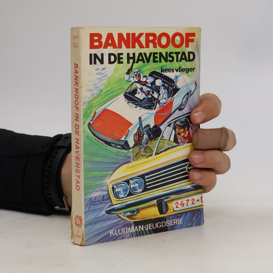 Kees Vlieger Kluitman-Jeugdserie: Bankroof in de havenstad