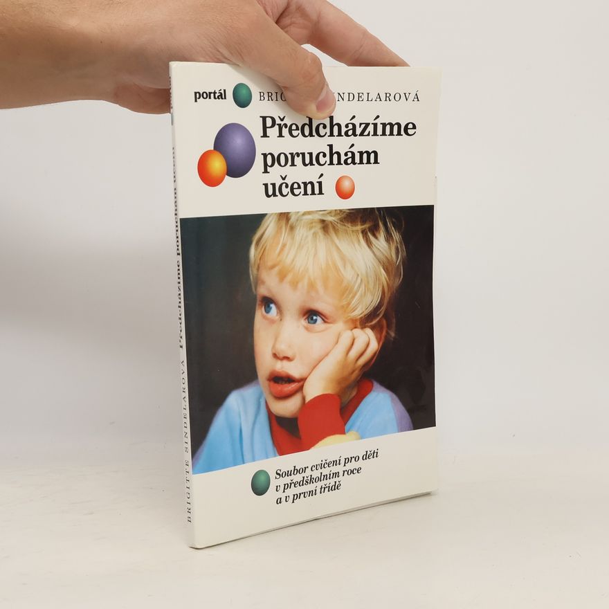 Brigitte Sindelar Předcházíme poruchám učení