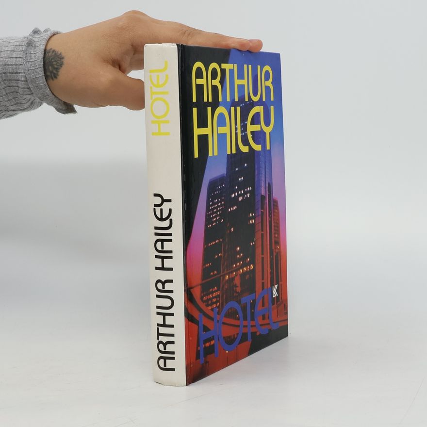 Arthur Hailey Hotel