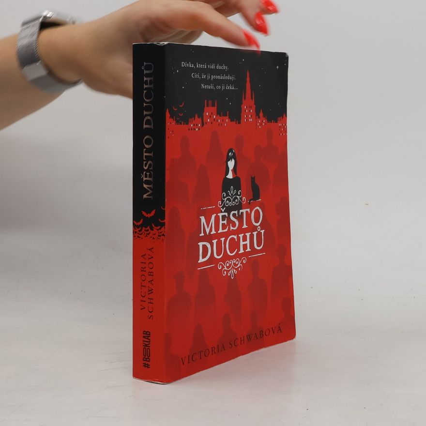 Victoria Schwab Město duchů