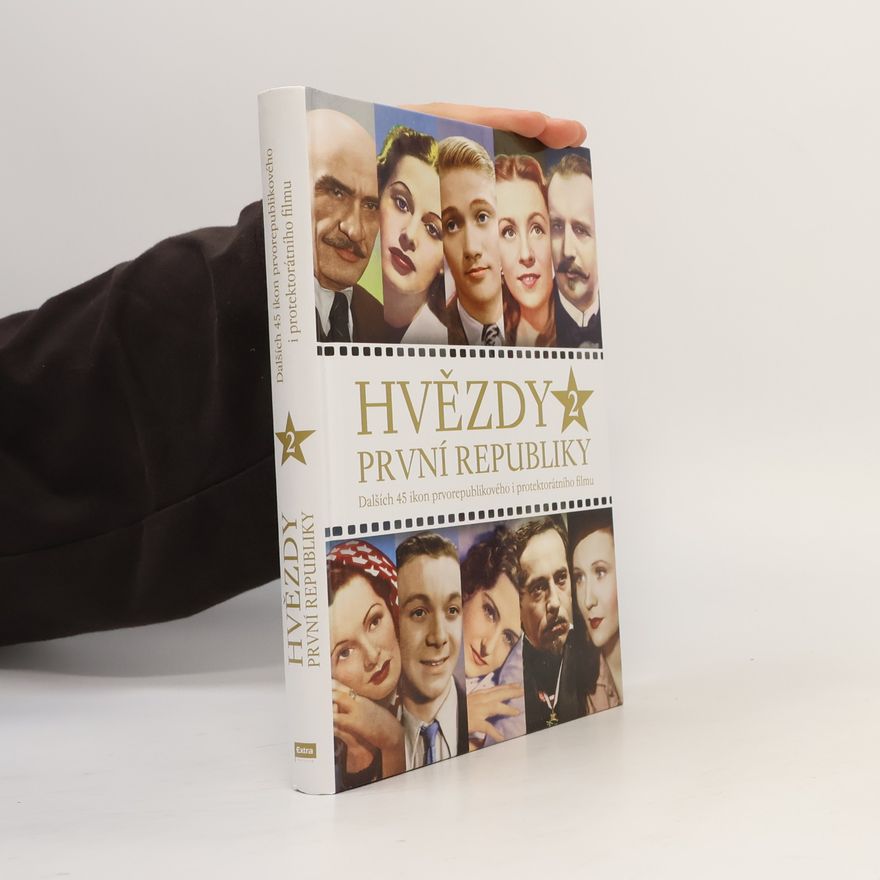 Alžběta Nagyová Hvězdy první republiky 2 - Dalších 50 ikon prvorepublikového i protektorátního filmu