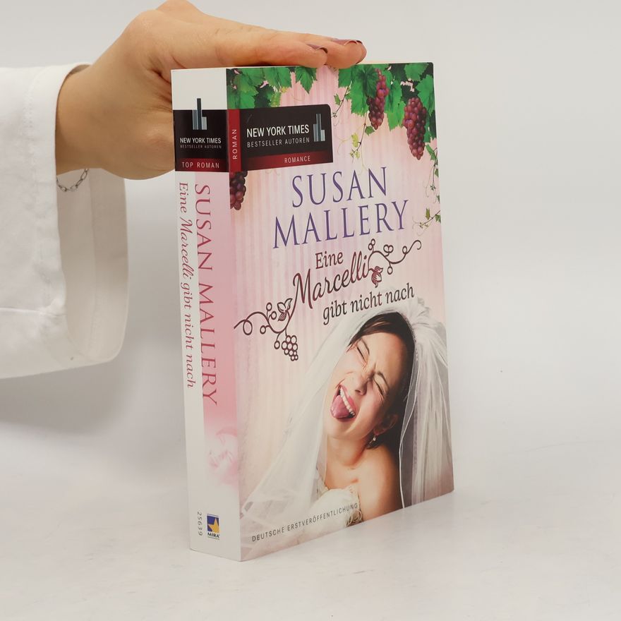 Susan Mallery Eine Marcelli gibt nicht nach