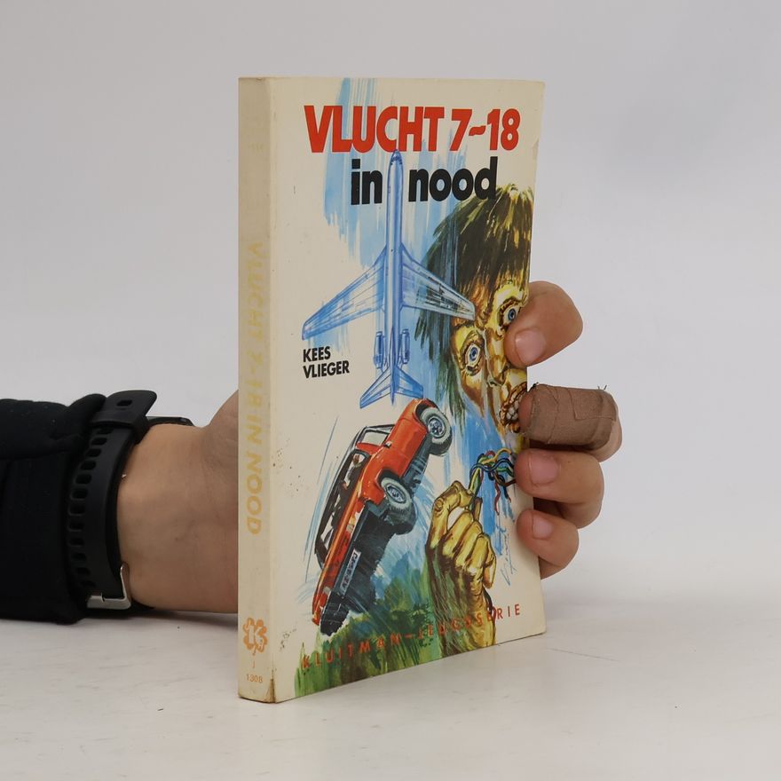 Kees Vlieger Vlucht 7-18 in nood