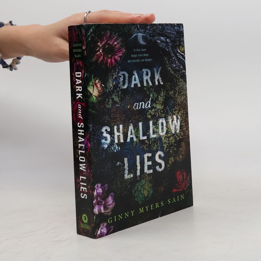 Ginny Myers Sain Dark and Shallow Lies