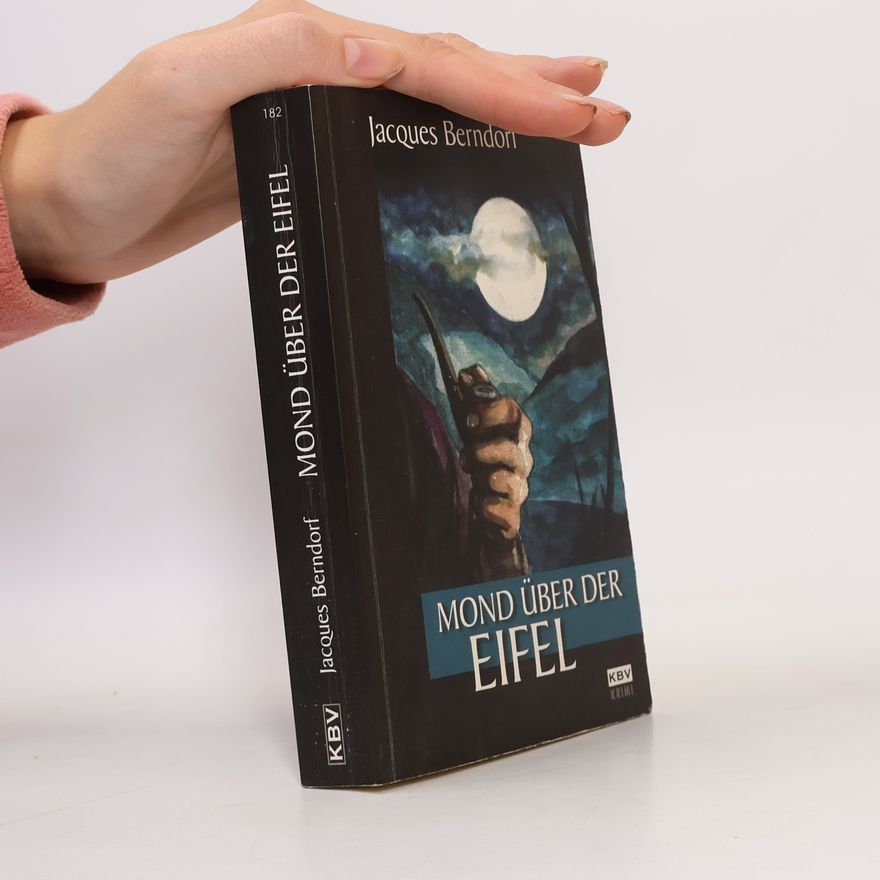 Jacques Berndorf Mond über der Eifel
