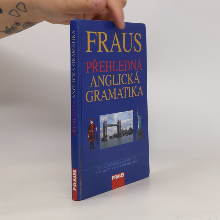 Martina Hovorková Fraus. Přehledná anglická gramatika