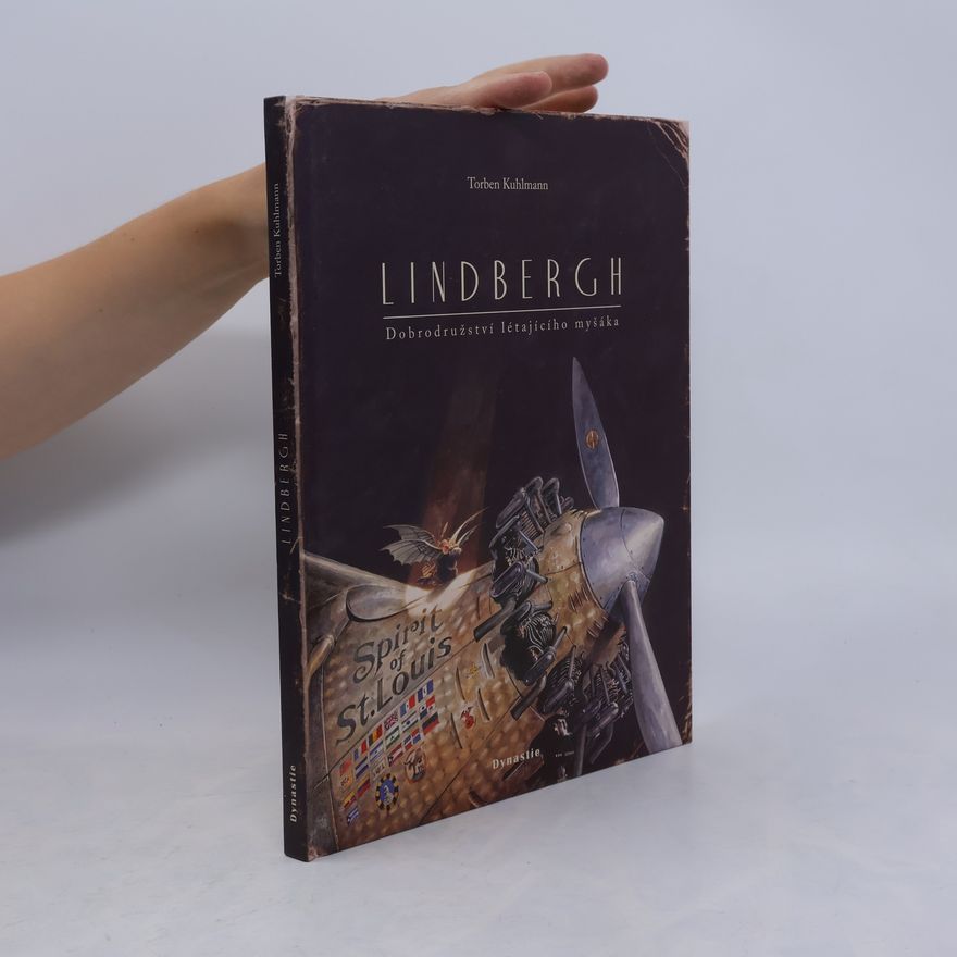 Torben Kuhlmann Lindbergh: dobrodružství létajícího myšáka