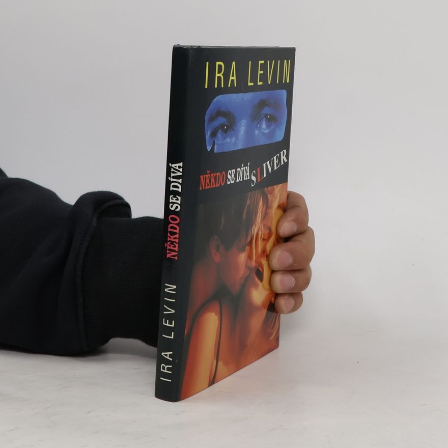 Ira Levin Někdo se dívá