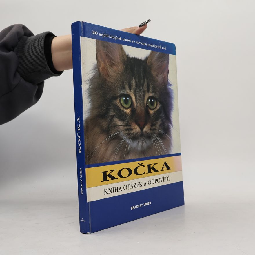 Bradley Viner Kočka. Kniha otázek a odpovědí
