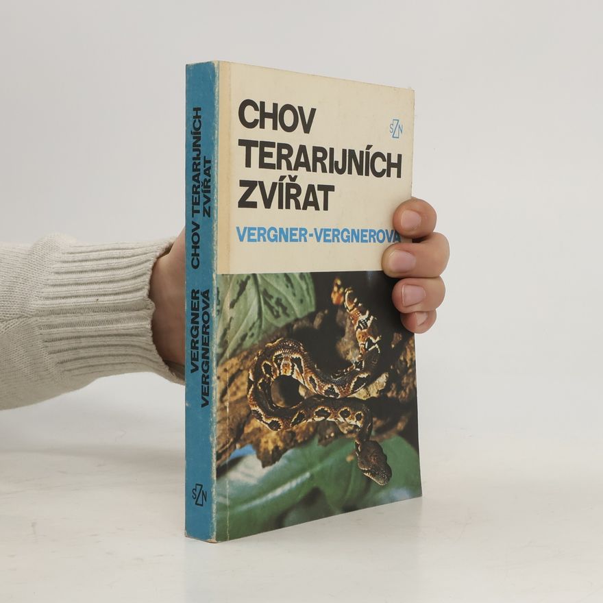 Olga Vergnerová Chov terarijních zvířat