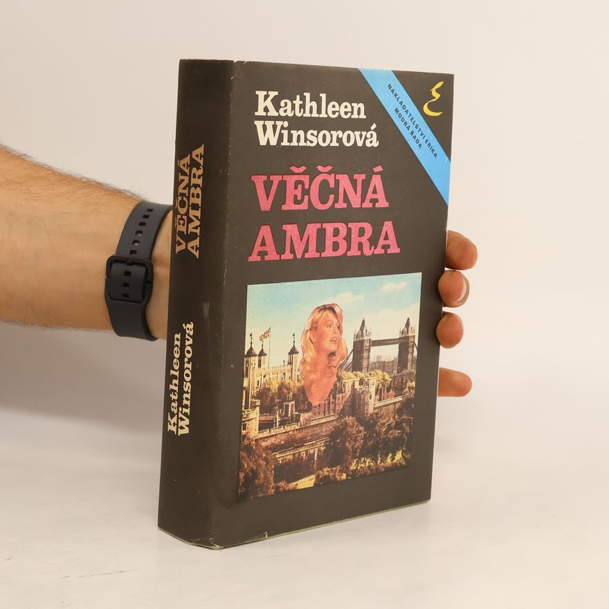 Kathleen Winsor Věčná Ambra