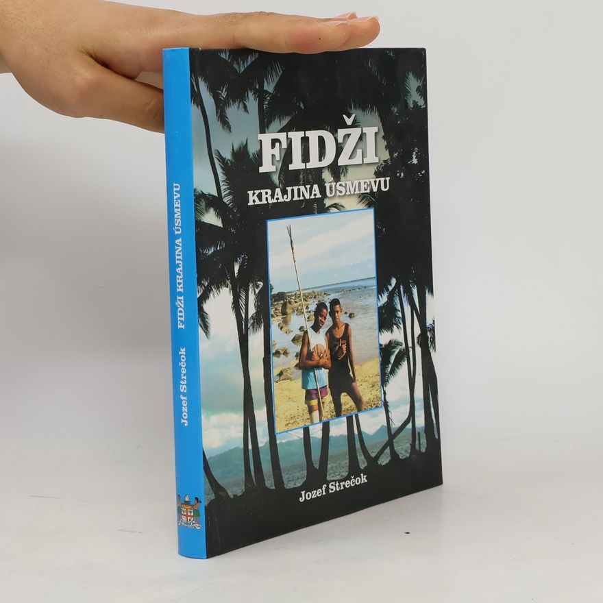 Jozef Strečok Fidži (Krajina úsmevu)