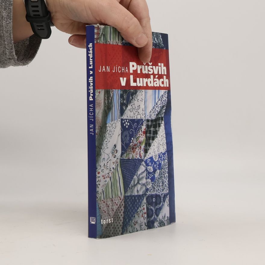 Jan Jícha Průšvih v Lurdách