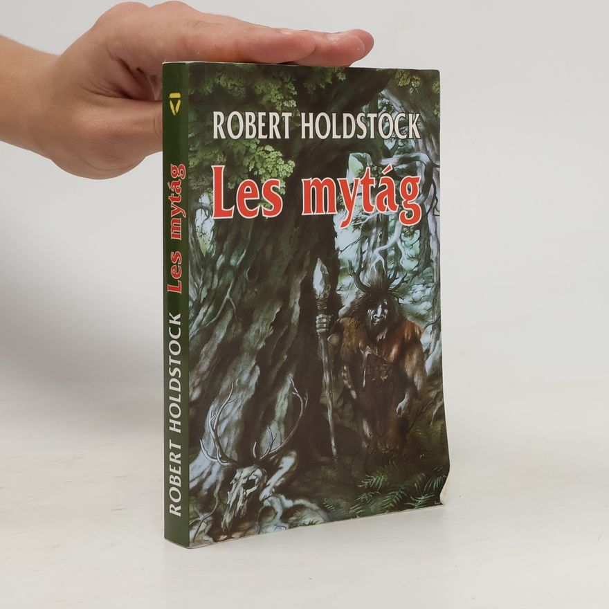 Robert Holdstock Les mytág