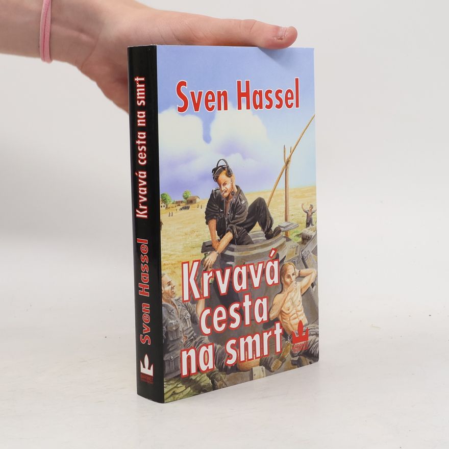 Sven Hassel Krvavá cesta na smrt