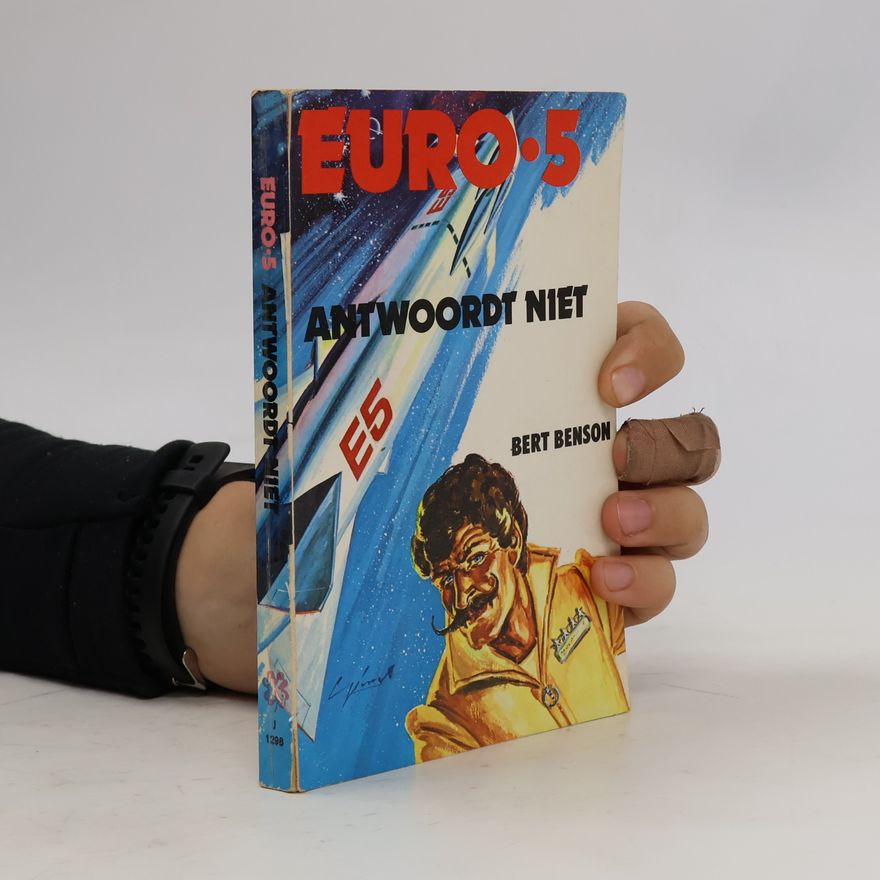 Bert Benson Euro-5 antwoordt niet