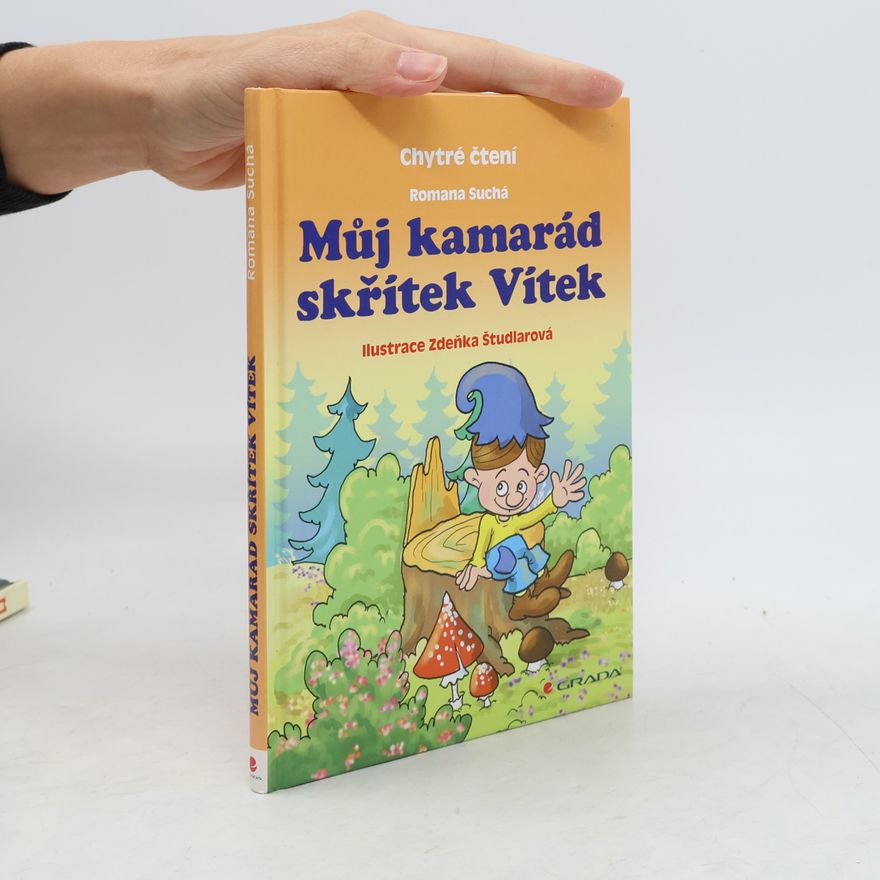 Romana Suchá Můj kamarád skřítek Vítek