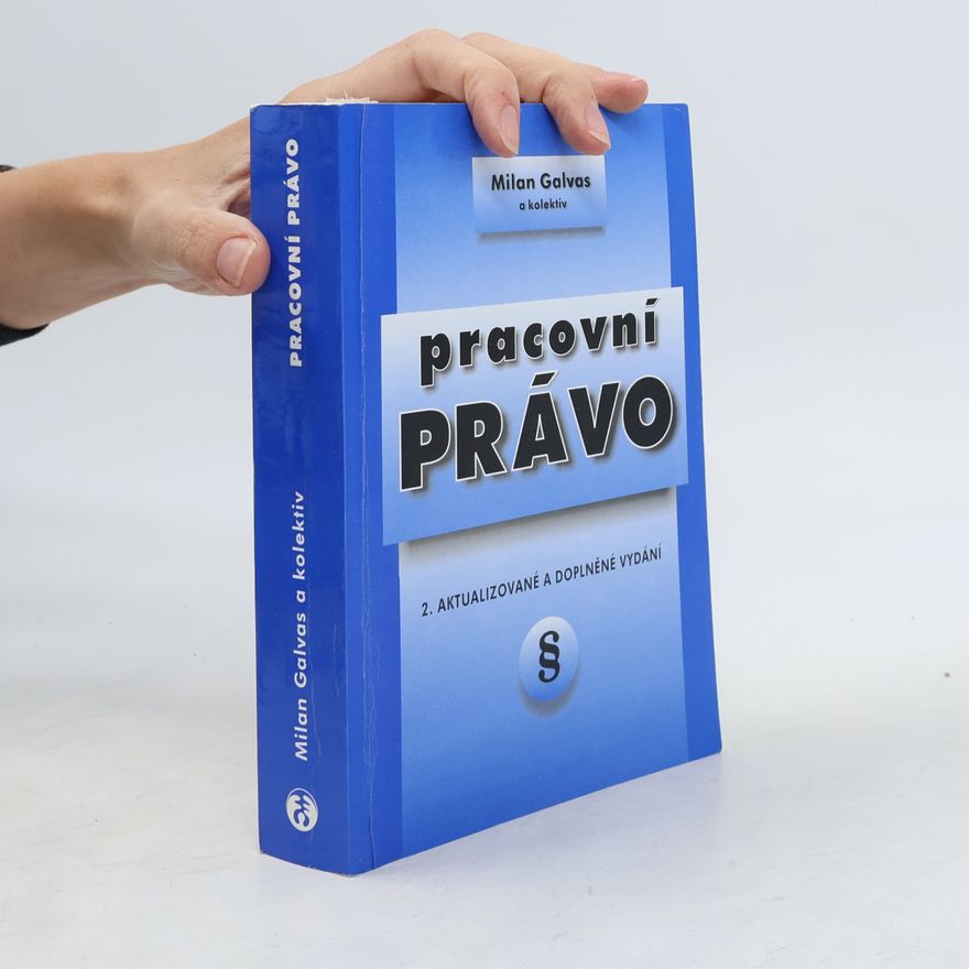 Milan Galvas Pracovní právo