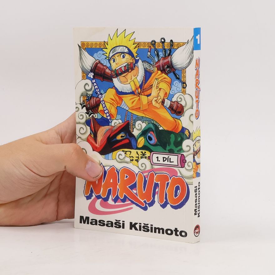 Masashi Kishimoto Naruto Uzumaki. Naruto 1. díl