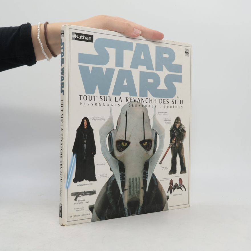 James Luceno Star Wars: Tout sur la Revanche des Sith