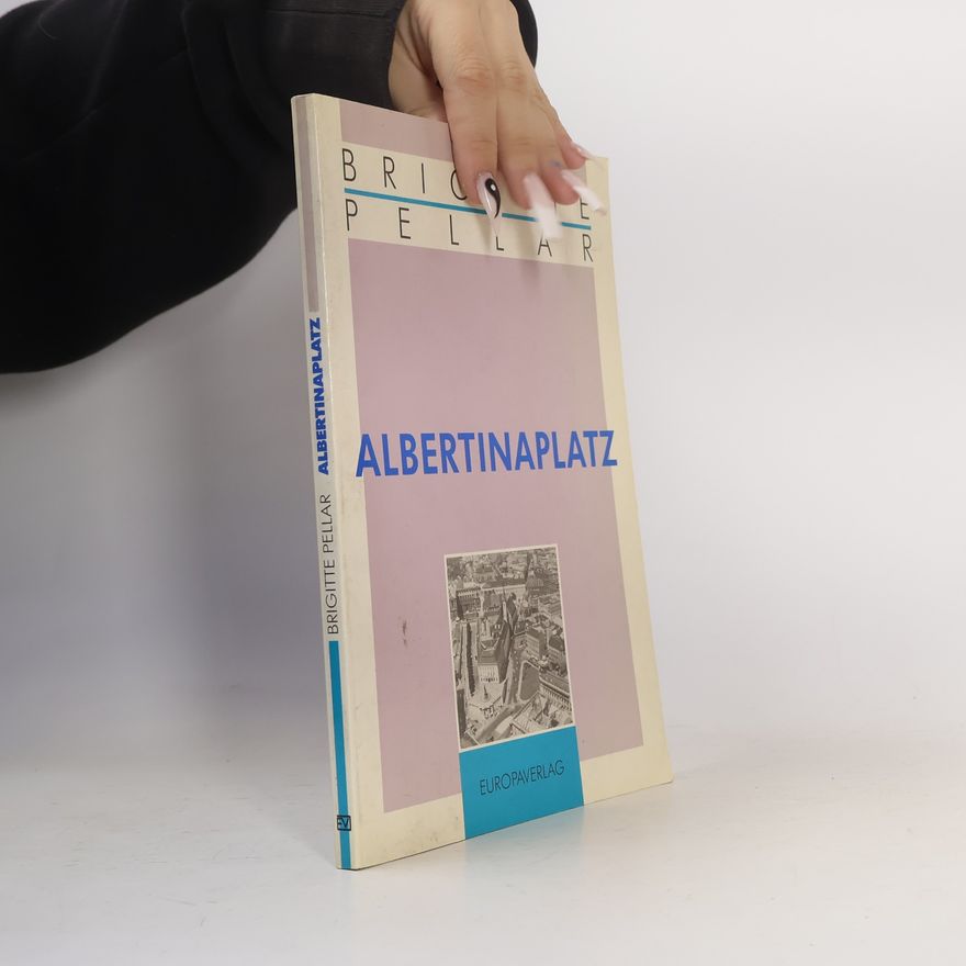 Brigitte Pellar Albertinaplatz