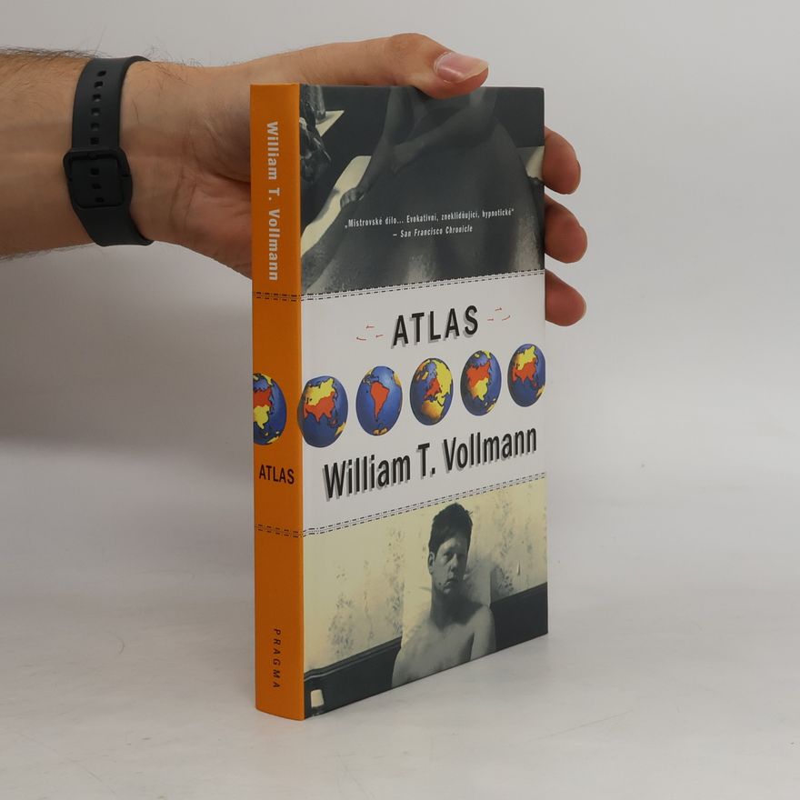 William T. Vollmann Atlas