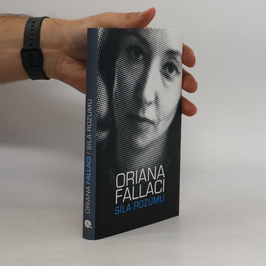 Oriana Fallaci Síla rozumu