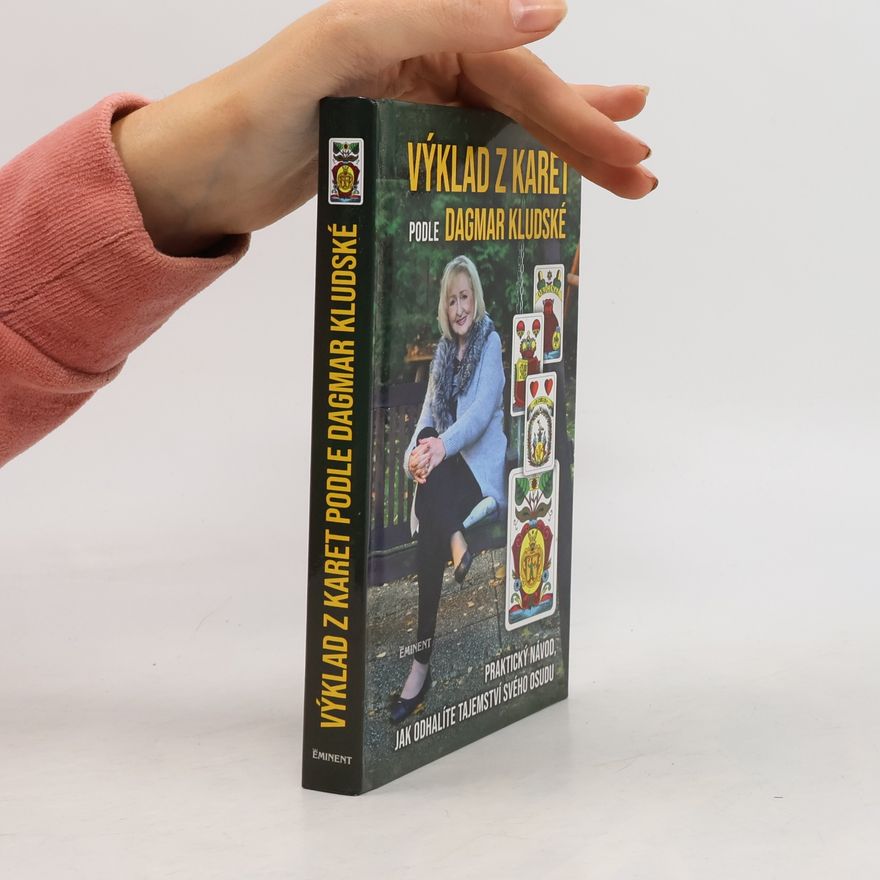 Dagmar Kludská Výklad z karet podle Dagmar Kludské