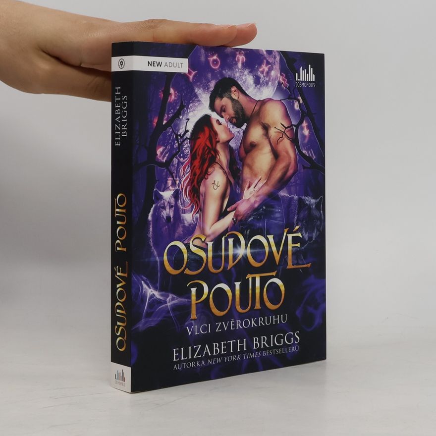 Elizabeth Briggs Vlci zvěrokruhu: Osudové pouto