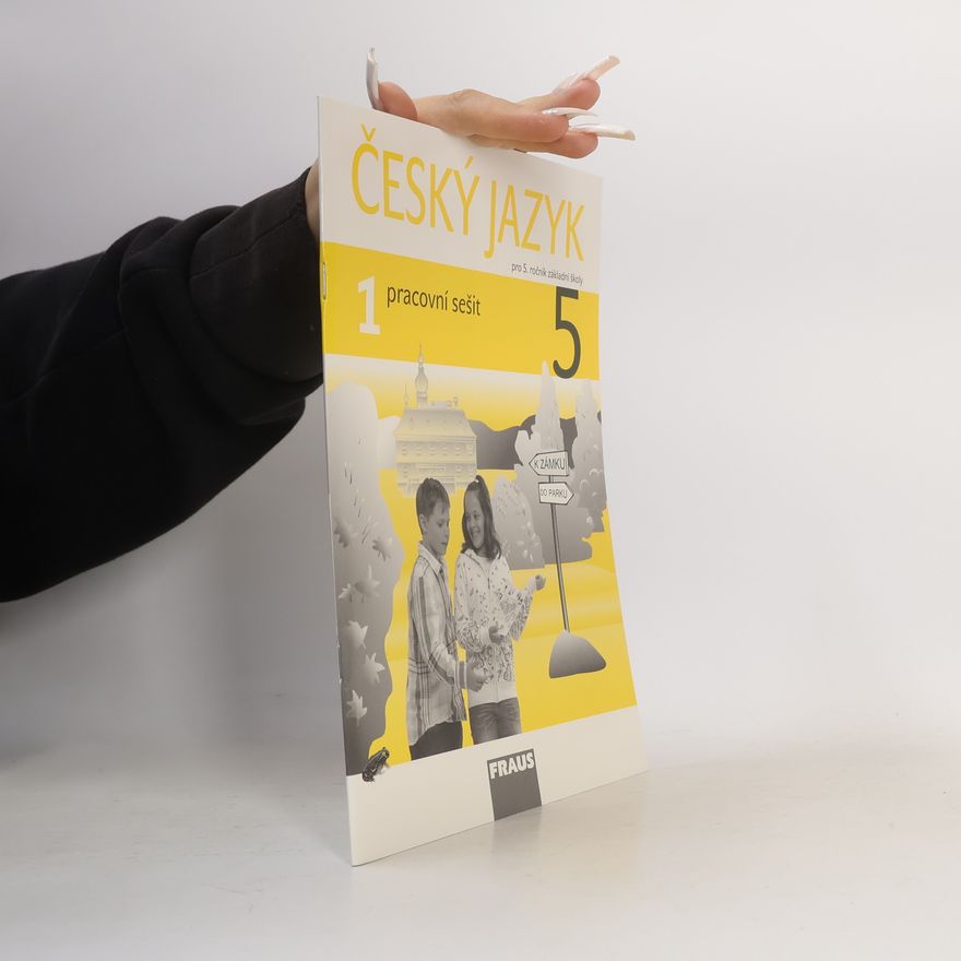 Autorenkollektiv Český jazyk pro 5. ročník základní školy: Pracovní sešit 1. díl