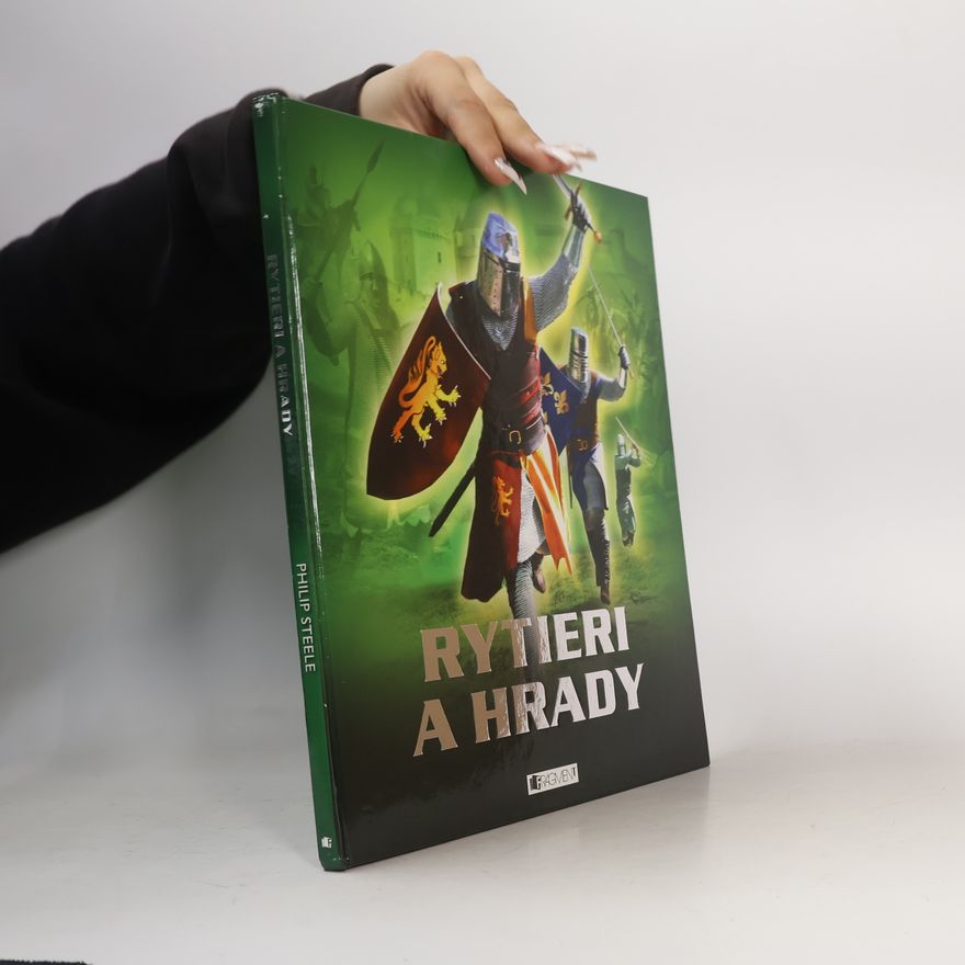 Philip Steele Rytieri a hrady