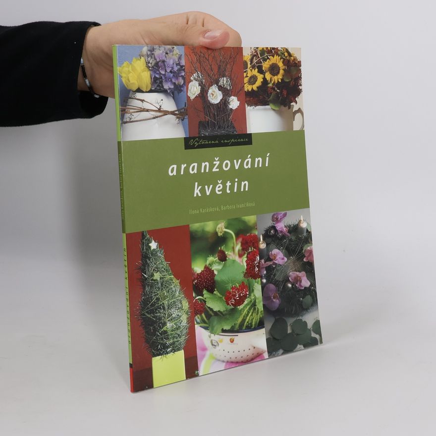 Ilona Karásková Aranžování květin