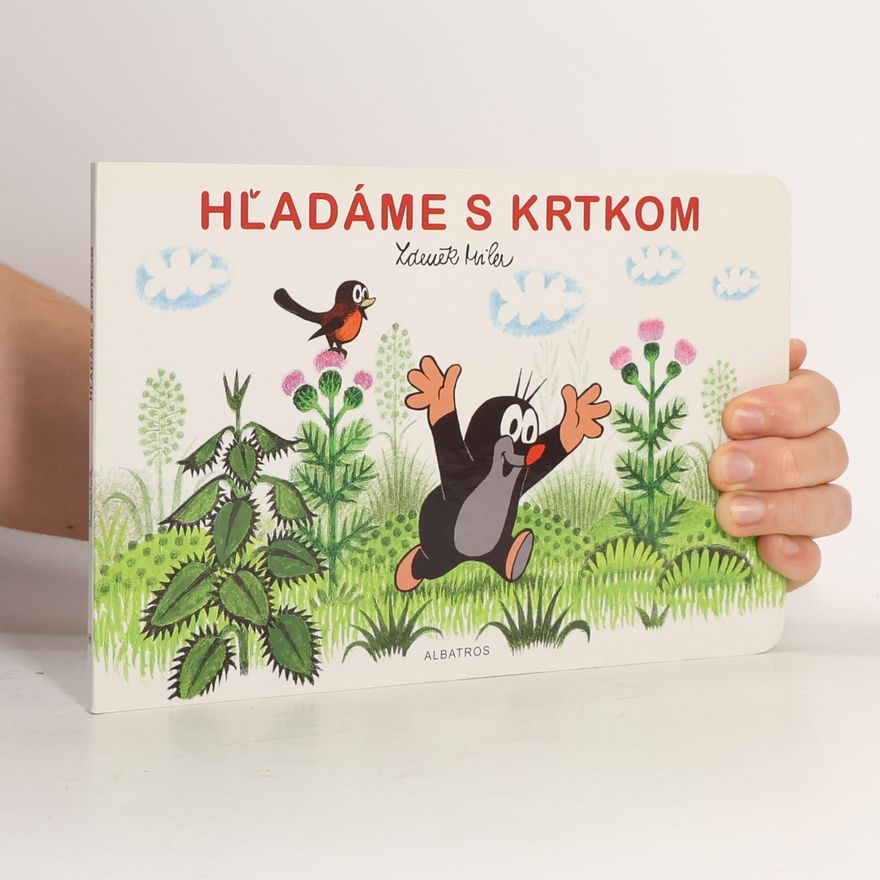 Zdeněk Miler Hľadáme s krtkom