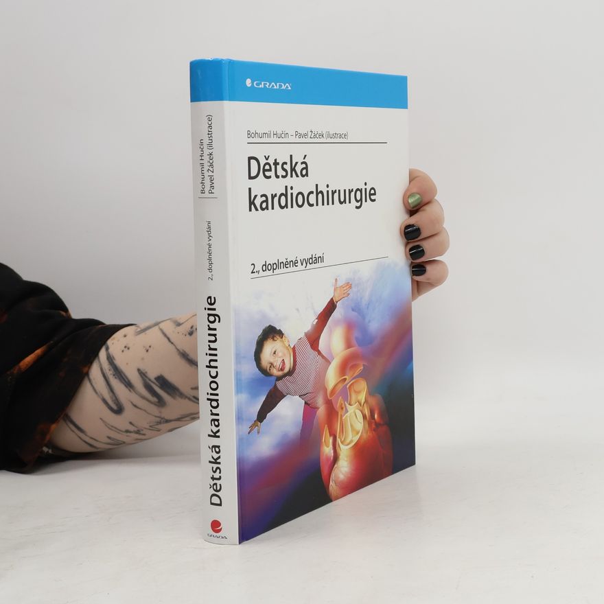 Žáček Pavel ilustrace Hučín Bohumil Dětská kardiochirurgie