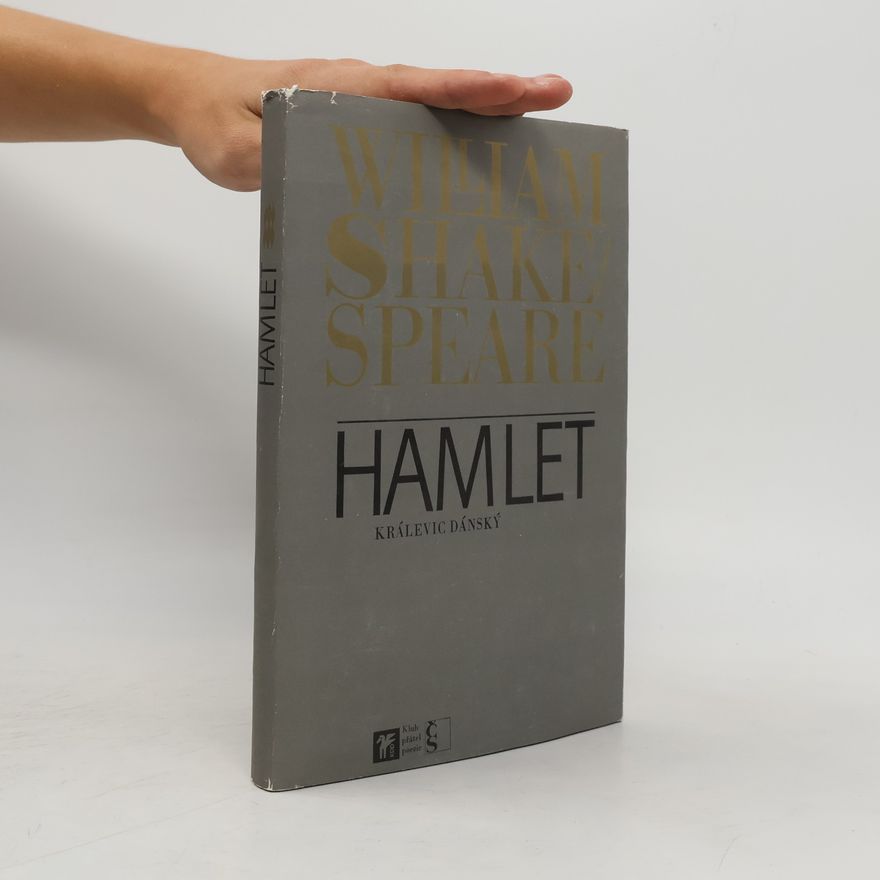 William Shakespeare Hamlet, králevic dánský