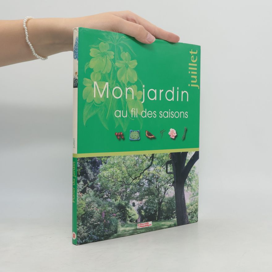 TXT Média Services Mon jardin au fil des saisons juillet