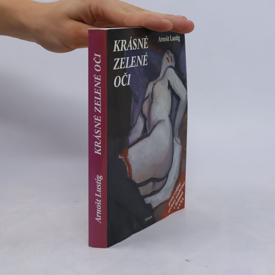 Arnošt Lustig Krásné zelené oči