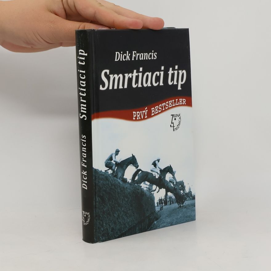 Dick Francis Smrtiaci tip