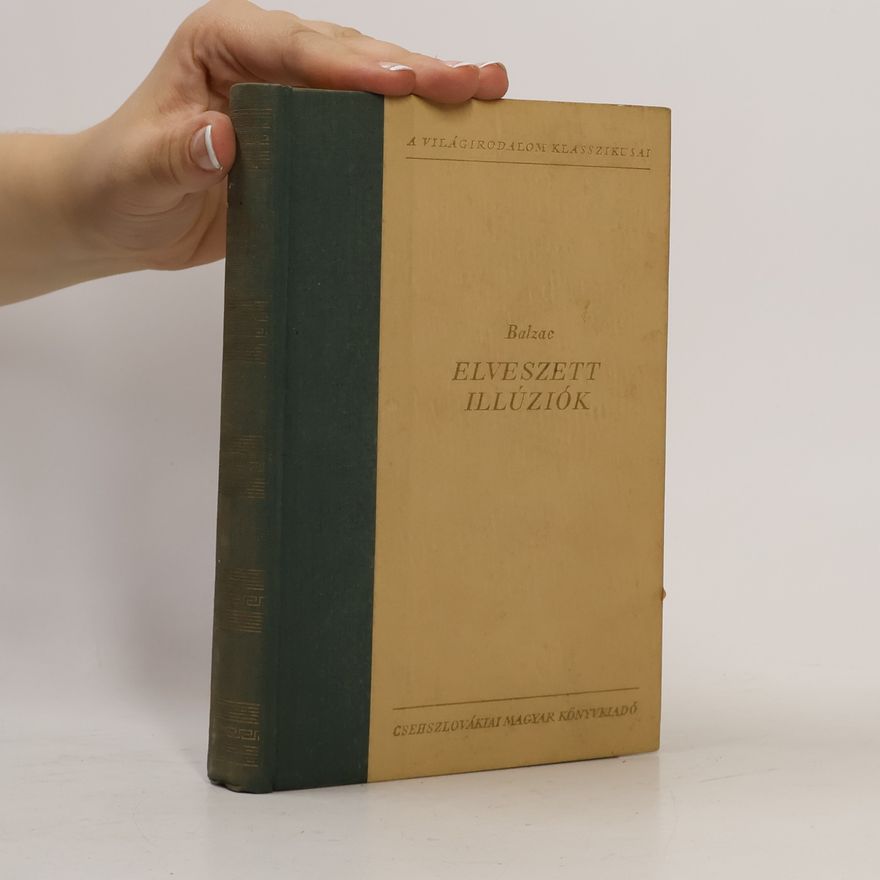 Balzac Elveszett illúziók