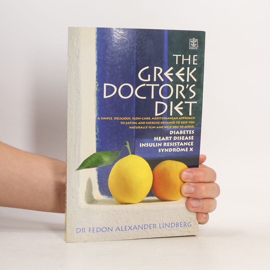 Fedon Alexander Lindberg The Greek Doctor's Diet