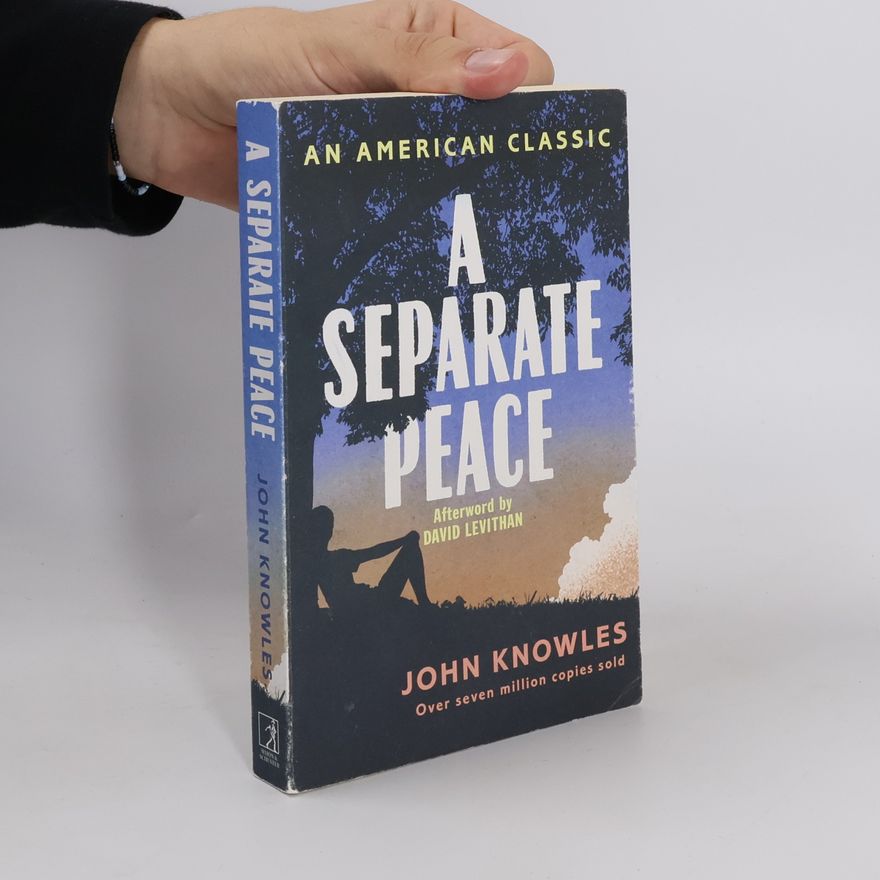 John Knowles A Separate Peace