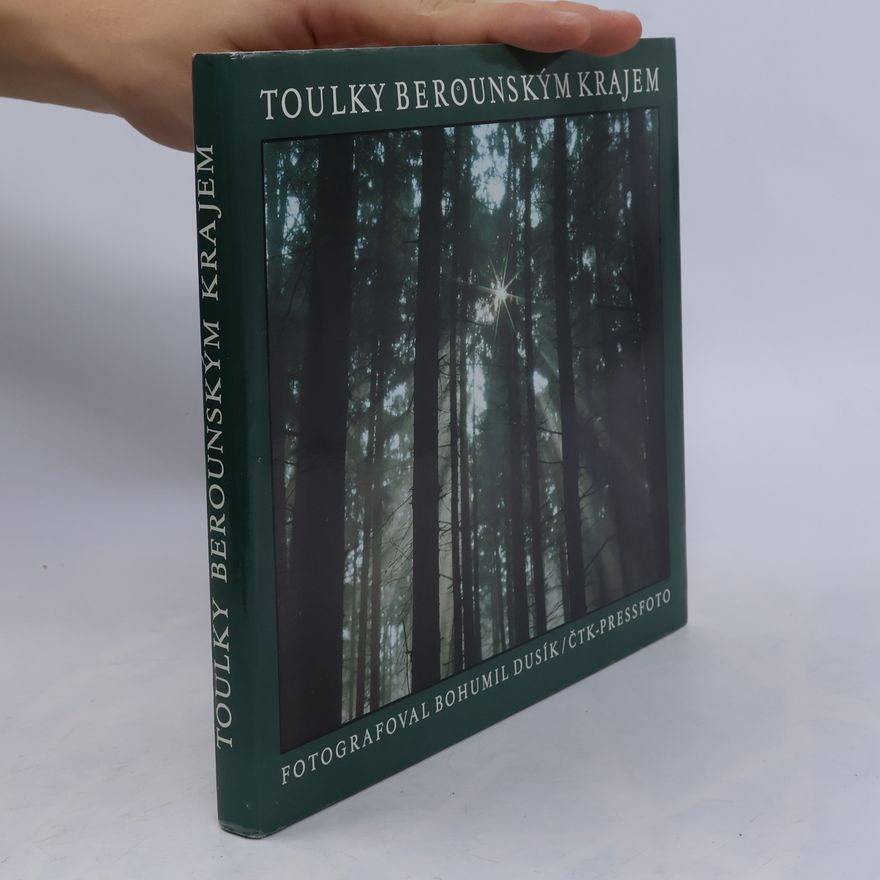 Bohumil Dusík Toulky berounským krajem